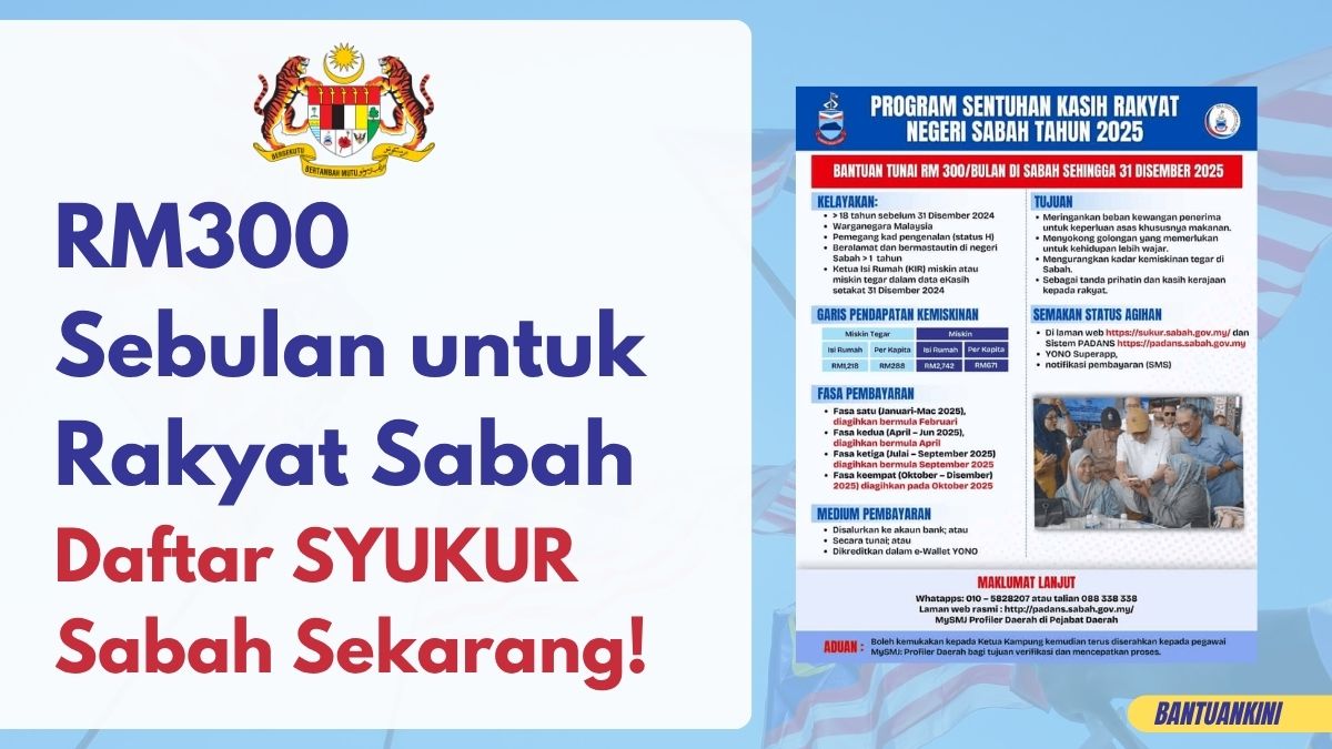 RM300 Sebulan untuk Rakyat Sabah Daftar SYUKUR Sabah Sekarang!