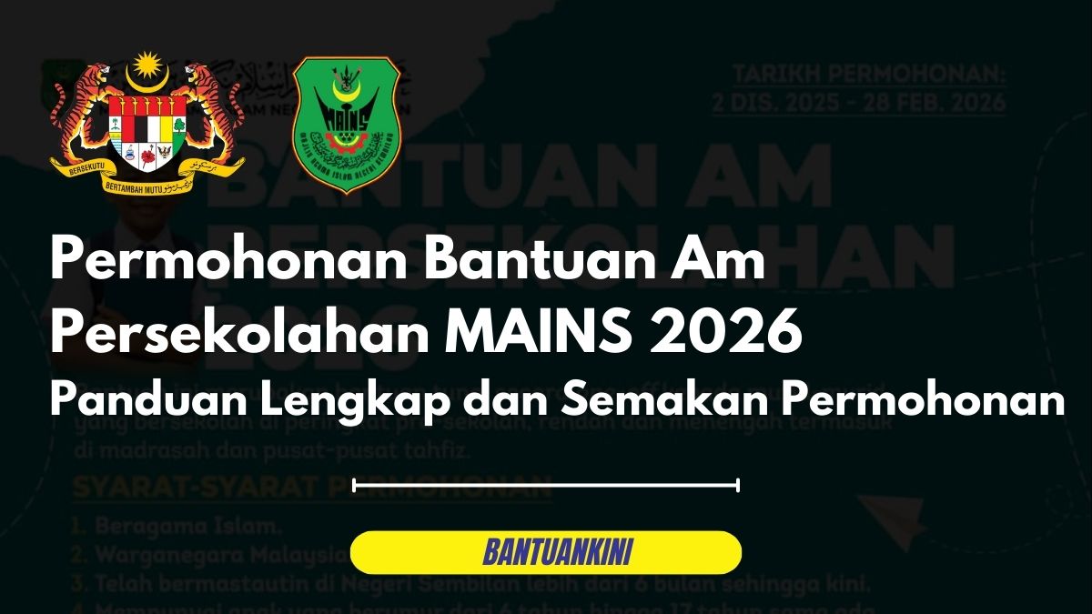 Permohonan Bantuan Am Persekolahan MAINS 2026