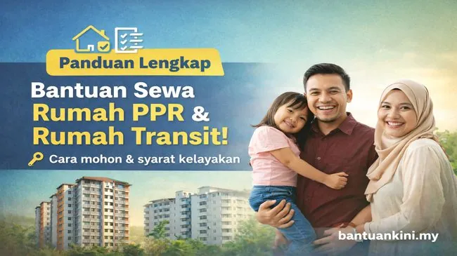 Bantuan Sewa Rumah PPR & Transit 2026