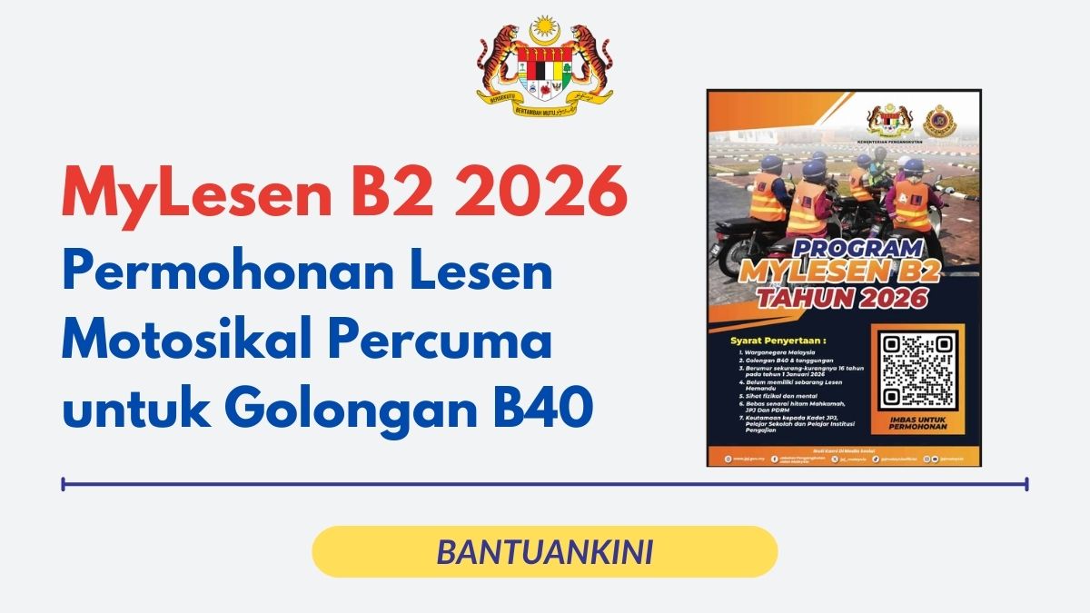 MyLesen B2 2026 Permohonan Lesen Motosikal Percuma untuk Golongan B40
