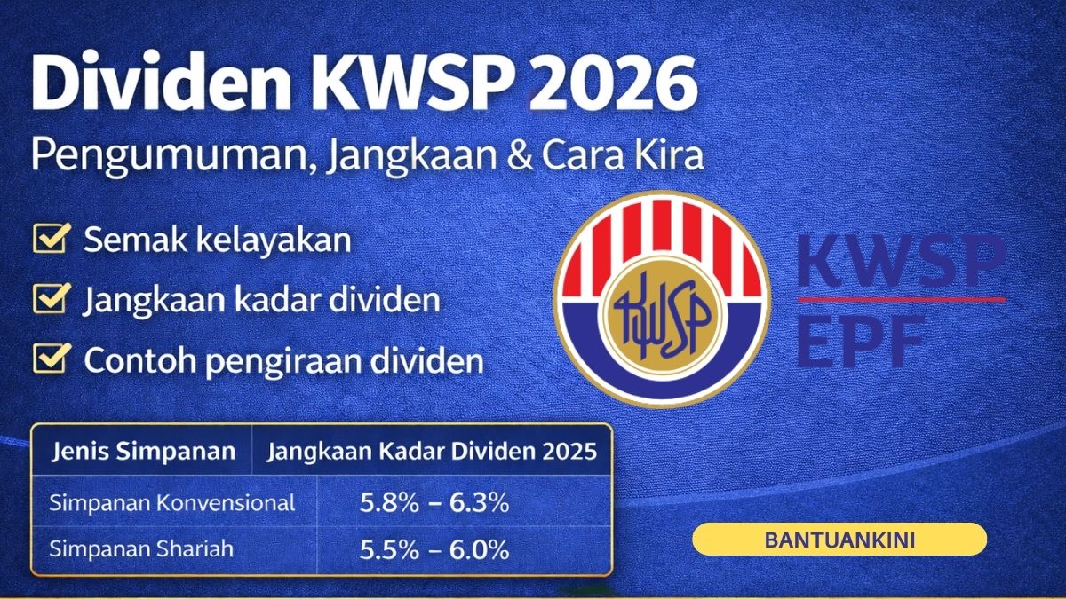 Dividen KWSP 2026 – Pengumuman Dividen 2025 & Semakan