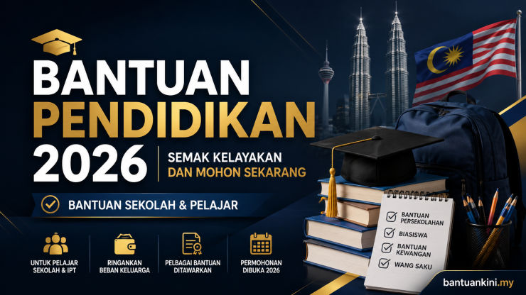 Bantuan Pendidikan 2026 Pelajar dan IPTA