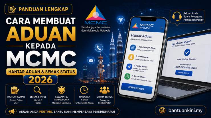 Cara Membuat Aduan kepada MCMC Panduan Lengkap Hantar Aduan & Semak Status 2026