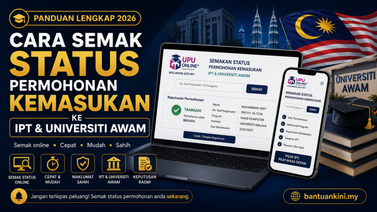 Cara Semak Status Permohonan Kemasukan ke IPT dan Universiti Awam